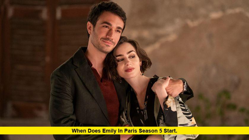 When Does Emily in Paris Season 5 Start