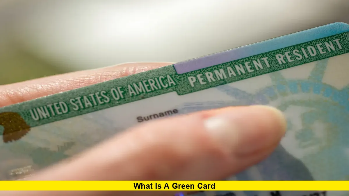 What Is a Green Card