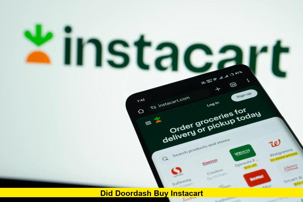 Did DoorDash Buy Instacart